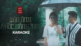 Đàm Vĩnh Hưng - Đàn Ông Khóc Bằng Tim (Karaoke)