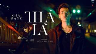 Khải Đăng - Thà Là