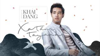 Khải Đăng - Xa Tầm Tay Anh
