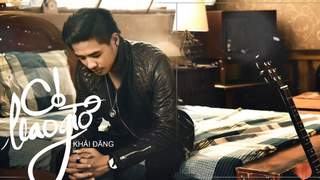 Khải Đăng - Có Bao Giờ